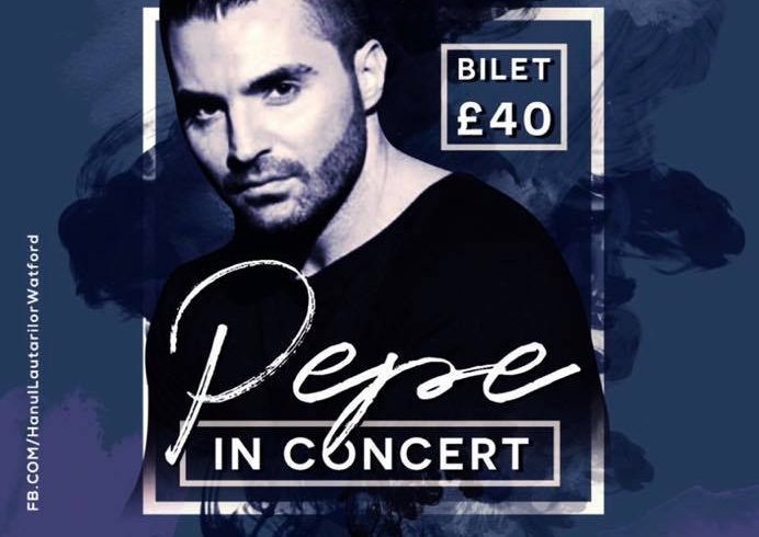21 Septembrie Concert PEPE in Watford - Hanul Lautarilor 21 Septembrie Concert PEPE in Watford - Hanul Lautarilor