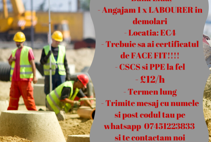 Angajam LABOURER in demolari EC4 -Londra